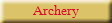 Archery